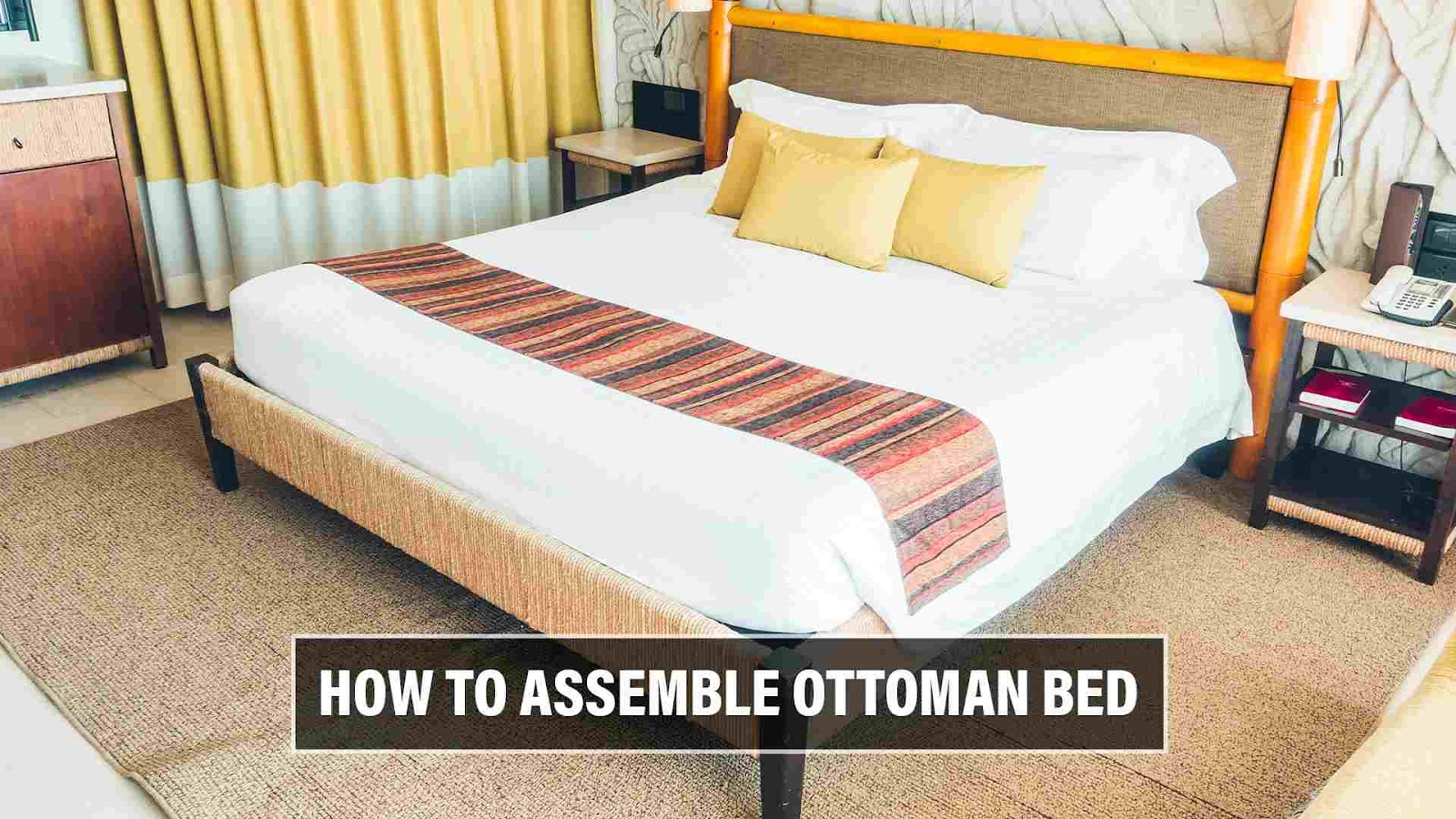 How to Assemble Ottoman Bed