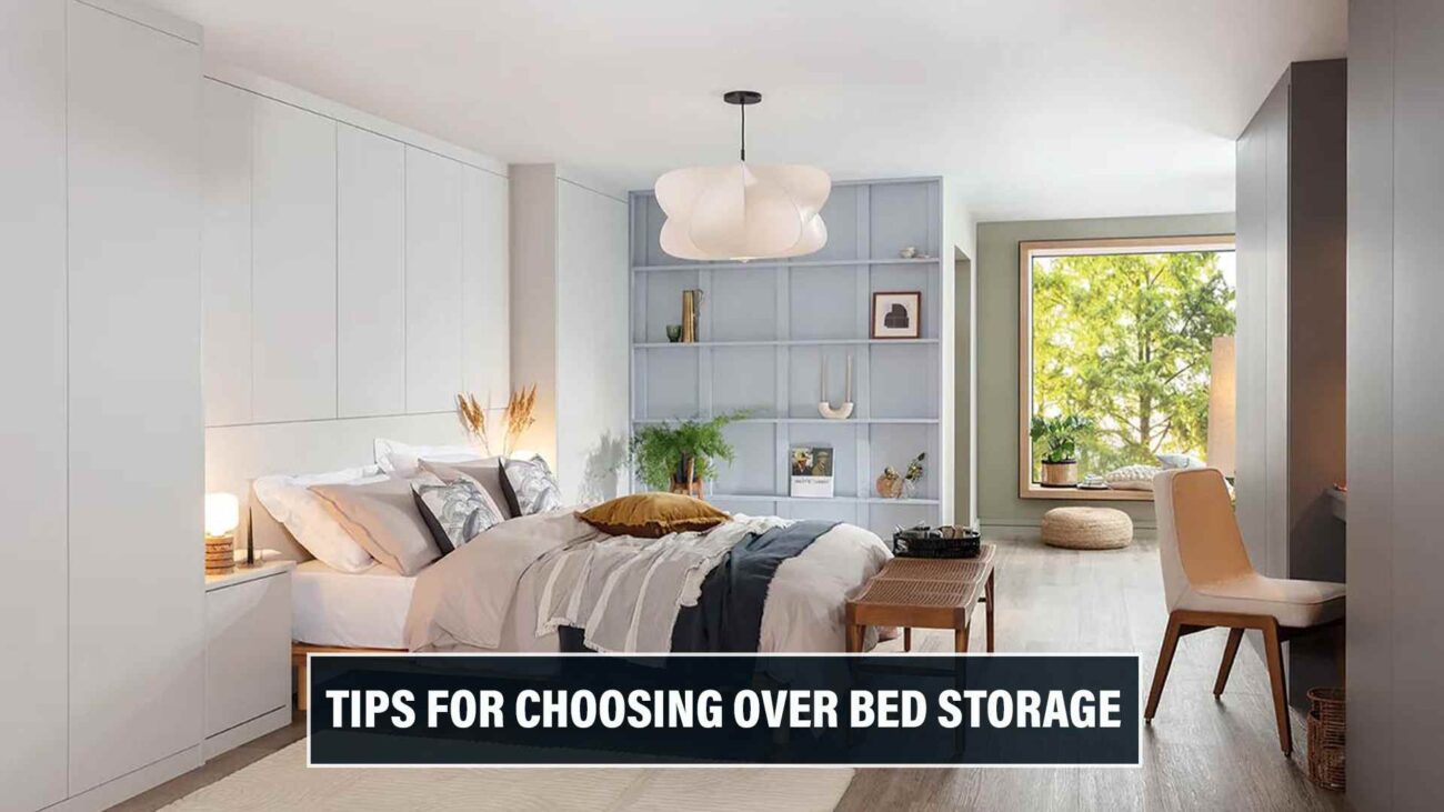 Tips for Choosing Over Bed Storage