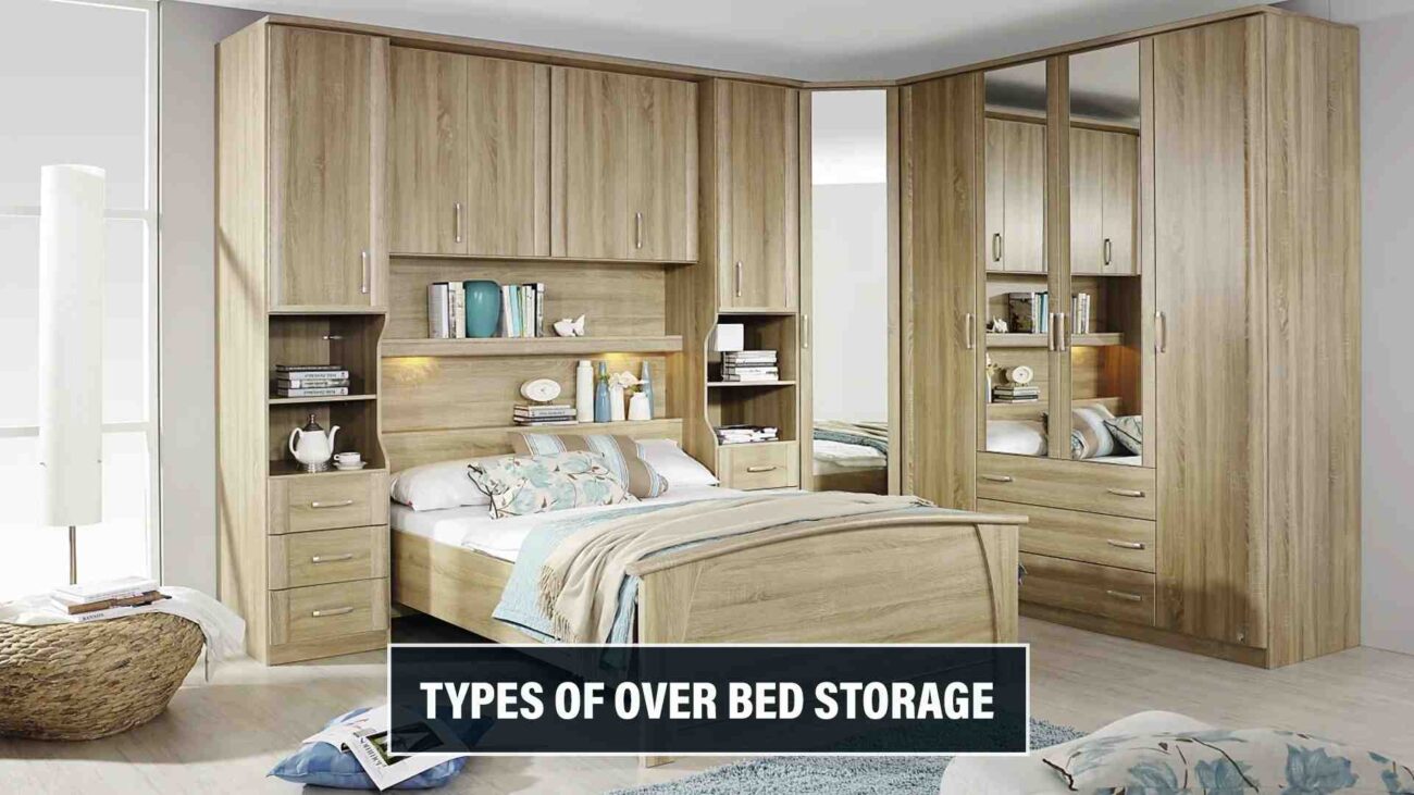 Types of Over Bed Storage